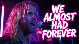 We Almost Had Forever | 🎵 Ballad Best Songs 2026 | Top US UK Hits & Trending Music
