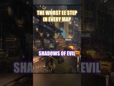 WORST EE STEP in SHADOWS OF EVIL