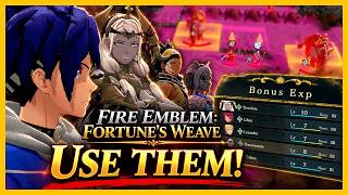 Fire Emblem: Fortune's Weave - ABUSE Your Guest Units! They DON'T Steal EXP