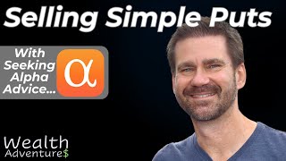 Selling PUT options for Income - Using SMH, options, and Seeking Alpha to grow your wealth!