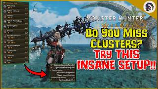 Are CLUSTERS *BACK*?! NEW EleBlast META HBG Setup! [MH Wilds]