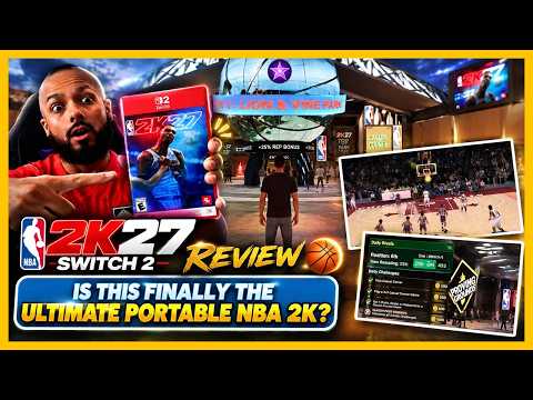 NBA 2K27 Switch 2 Review 🏀 The BEST Basketball Game on Nintendo EVER?!