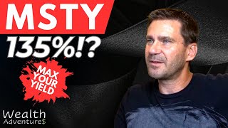 MSTY: 135% Yield! YieldMax MSTR Option Income ETF review. What is this YIELD all about?!