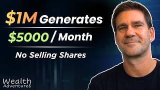 How to Generate $5,000/Month From $1 Million — Without Selling Shares