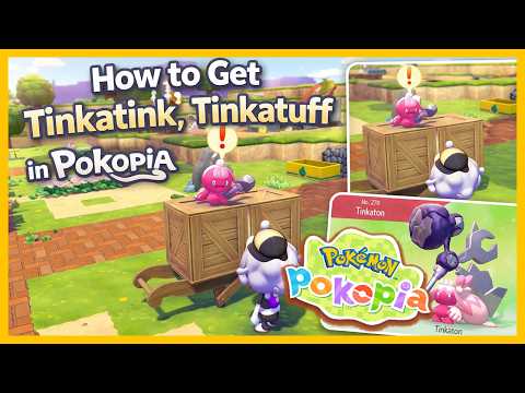 Pokémon Pokopia Guide ⚡ Where to Find Tinkatink, Tinkatuff & Tinkaton
