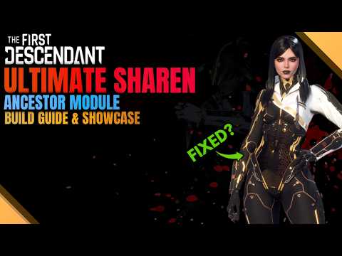Updated Ultimate Sharen Build Guide - Fixed? - 3 Builds Mobbing, Support | The First Descendant