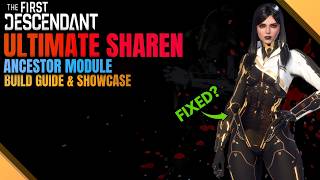 Updated Ultimate Sharen Build Guide - Fixed? - 3 Builds Mobbing, Support | The First Descendant