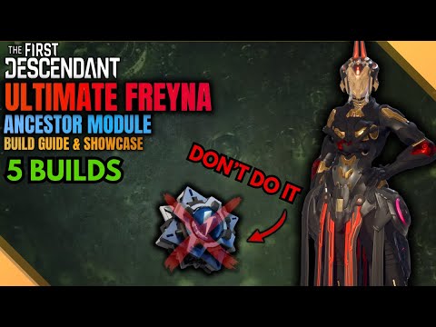 UPDATED Ultimate Freyna Build Guide -MASSIVE BUFFS Forbidden Sanctuary, Axion | The First Descendant