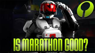 Is Marathon Good? First Impressions after 20 Hours... (Before You Buy)