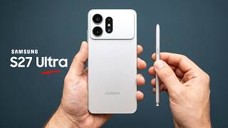 Samsung Galaxy S27 Ultra - Why Samsung is Rethinking Everything