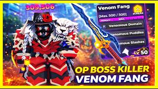 THE VENOM FANG MAXED IS INSANE… OP BOSS KILLER in Solo Hunters Roblox