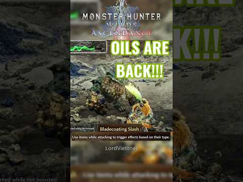 SnS OILS ARE BACK in MHW Ascendance!!!