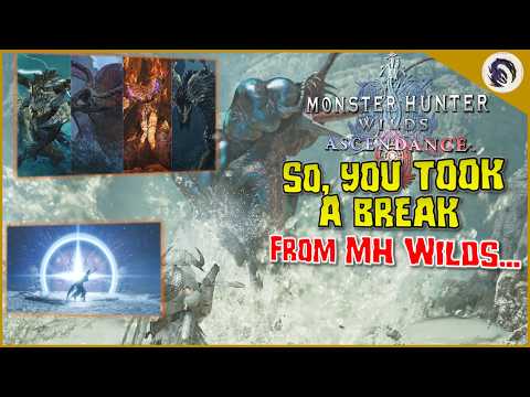 How to "Catch Up" as a Returning Hunter Before Ascendance!! [MH Wilds]