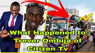 Shocking Truth about Trevor Ombija of Citizen Tv:Unbelievable