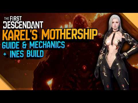Karel Mothership + Ines & Sparky Build - Normal, Hard, Conquest Mode | The First Descendant