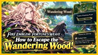 Fire Emblem: Fortune’s Weave - Wandering Wood Solution! How to Escape FAST