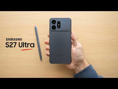 Samsung Galaxy S27 Ultra - Camera Debunked, Chip & BIG Battery!