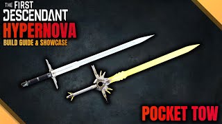 How Hypernova Actually Works - Build Guide, Synergies, Usage | 2 Builds | The First Descendant
