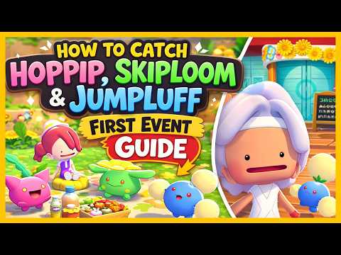 Pokémon Pokopia First Event Guide 🌿 How to Catch Hoppip, Skiploom & Jumpluff + Rewards