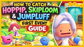 Pokémon Pokopia First Event Guide 🌿 How to Catch Hoppip, Skiploom & Jumpluff + Rewards