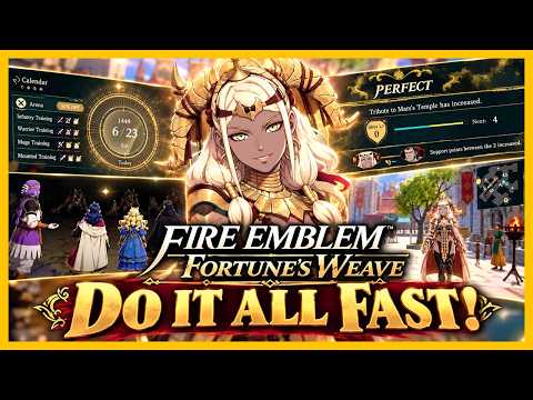 Fire Emblem: Fortune’s Weave BEST Weekly Routine! Do Everything FAST