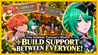 Fire Emblem: Fortune’s Weave FAST Support Farm for Your WHOLE Team!