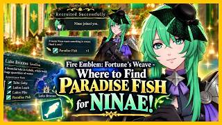 Fire Emblem: Fortune's Weave - How to Get Paradise Fish & Recruit Ninae!