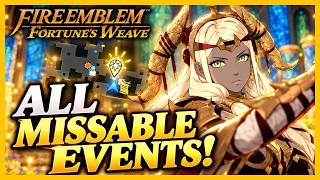 Fire Emblem: Fortune’s Weave — ALL Missable Events Guide!