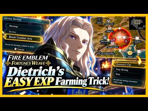 Fire Emblem: Fortune's Weave - Dietrich's EASY EXP Farming Trick!