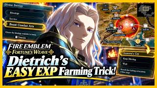 Fire Emblem: Fortune's Weave - Dietrich's EASY EXP Farming Trick!