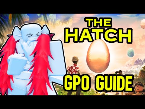 THE HATCH GRAND PIECE ONLINE FULL EVENT GUIDE! HOW TO GET THE NEW REWARD