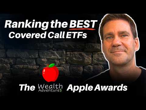 RANKED: Best Covered Call ETFs! The 2026 Apple Awards 🍎