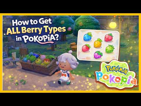 How to Get ALL Berry Types in Pokémon Pokopia 🍓