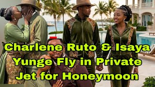 PESA WEWE!Charlene Ruto & Husband on PRIVATE JET TO CAYMAN ISLANDS FOR HONEYMOON