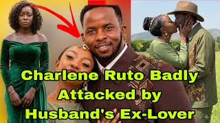 Shocking!Charlene Ruto’s Husband Isaya Yunge SECRET LOVER CREATES DRAMA AFTER THE COUPLE’S MARRIAGE