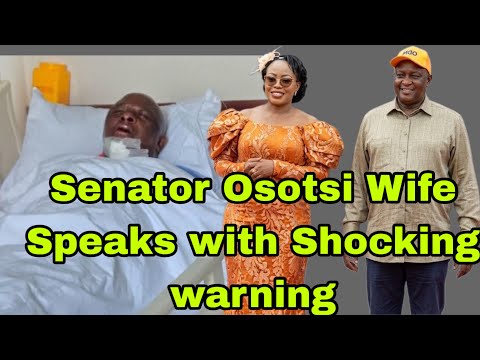 Shocking!Senator Osotsi’s Wife Breathes Fire after Claims that Osotsi was Attacked Over a Woman