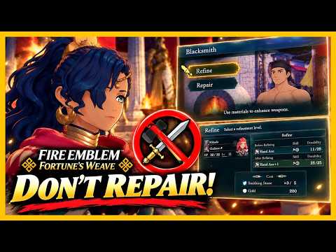 Fire Emblem: Fortune's Weave - STOP Repairing Your Weapons! Do THIS Instead