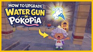 How to Upgrade Water Gun in Pokémon Pokopia 💧 Ability Upgrade Guide