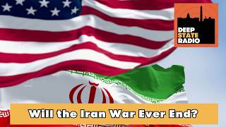 Will the Iran War Ever End?