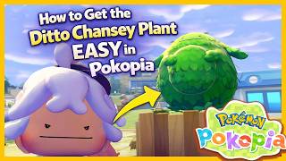 How to Get the Ditto Chansey Plant 😱 EASY Method Pokémon Pokopia Guide