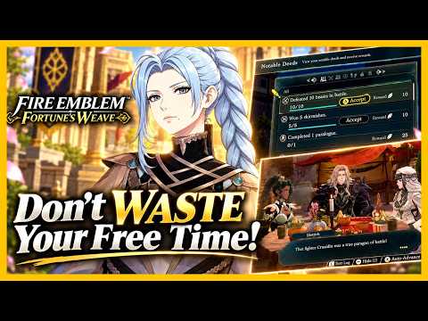Fire Emblem: Fortune's Weave - STOP Wasting Your Free Time!