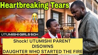 Shocking! Utumishi Parent DISOWNS DAUGHTER WHO STARTED THE FIRE THAT Claimed 16 Lives-Daughter Begs