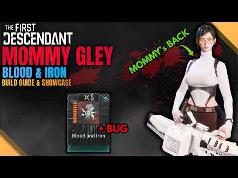 Ultimate Gley Blood & Iron is INSANE +🎉Giveaway Event🎉- Build Guide - Mobbing | The First Descendant