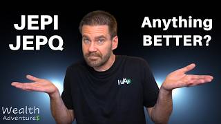 Why I've been Selling JEPI and JEPQ - And What Might Be Better for You