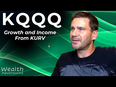 KQQQ: 11% Yield and engineered for GROWTH from KURV