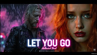 🎸 Hallowind Band - Let You Go (So You Could Fly) | 80s Power Ballad | American Rock