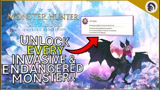How to Unlock *ALL* INVASIVE + ENDANGERED MONSTERS!! [MH Stories 3 - Guide]