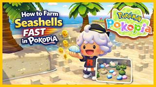 How to Farm Seashells FAST in Pokémon Pokopia 🐚 Easy Method